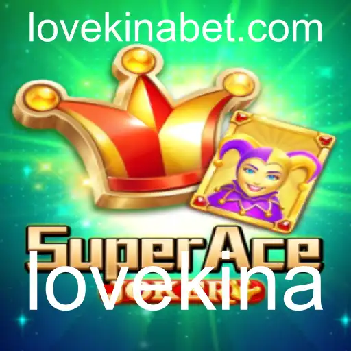 Descubra o Universo de SuperAceJoker e a Fascinante Palavra-Chave Lovekina